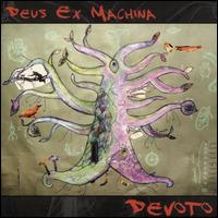 Devoto - Deus Ex Machina
