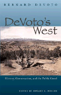 Devoto's West: History, Conservation, and the Public Good