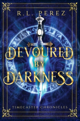 Devoured by Darkness - Perez, R L