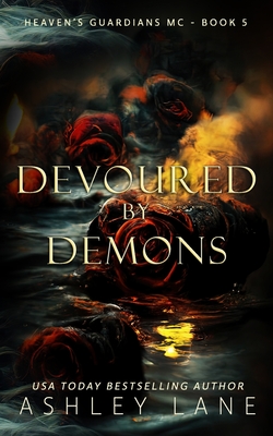 Devoured By Demons - Lane, Ashley