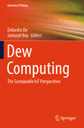Dew Computing: The Sustainable Iot Perspectives