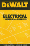 Dewalt Electrical Professional Reference