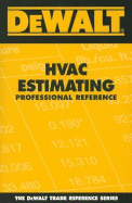 Dewalt HVAC Estimating Professional Reference
