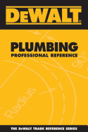 Dewalt Plumbing Professional Reference