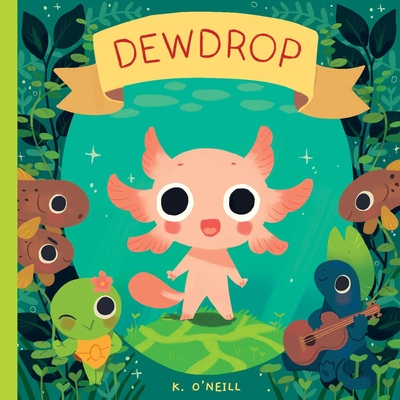 Dewdrop - O'Neill, K
