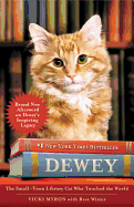 Dewey: The small-town library-cat who touched the world