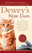 Deweys Nine Lives