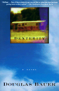 Dexterity
