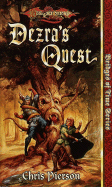 Dezra's Quest