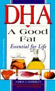 DHA: A Good Fat