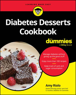 Diabetes Desserts Cookbook for Dummies - Riolo, Amy