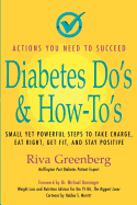 Diabetes Do's & How-To's