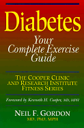 Diabetes: Your Complete Exercise Guide
