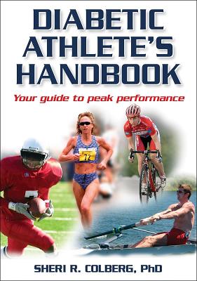 Diabetic Athlete's Handbook - Colberg, Sheri R