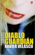 Diablo Guardian - Velasco, Xavier