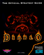 Diablo: The Official Strategy Guide - Waters, John K