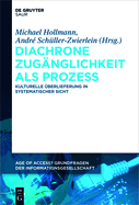 Diachrone Zug�nglichkeit als Prozess