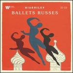 Diaghilev: Ballets Russes