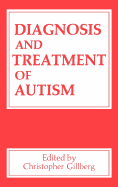 Diagnosis and Treatment of Autism