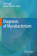 Diagnosis of Mycobacterium