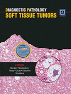 Diagnostic Pathology: Soft Tissue Tumors