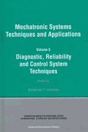 Diagnostic, Reliablility and Control Systems