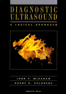 Diagnostic Ultrasound: A Logical Approach