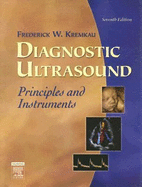 Diagnostic Ultrasound: Principles and Instruments