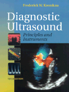 Diagnostic Ultrasound: Principles and Instruments