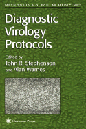 Diagnostic Virology Protocols