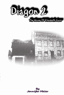 Diagon 2 - The House of Elizabeth Gass