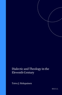 Dialectic and Theology in the Eleventh Century