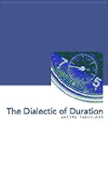 Dialectic of Duration