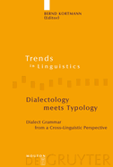 Dialectology Meets Typology