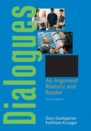 Dialogues: An Argument Rhetoric and Reader