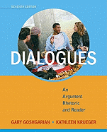 Dialogues: An Argument Rhetoric and Reader