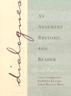 Dialogues: An Argument Rhetoric and Reader