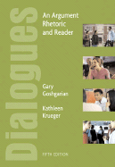 Dialogues: An Argument Rhetoric and Reader