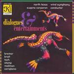 Dialogues & Entertainments