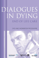 Dialogues in Dying