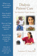 Dialysis Patient Care: Your Questions, Expert Answers