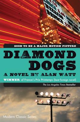 Diamond Dogs - Watt, Alan