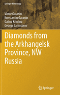 Diamonds from the Arkhangelsk Province, NW Russia