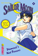 Diamond's Not Forever - Takeuchi, Naoko, and Sentar, Lianne