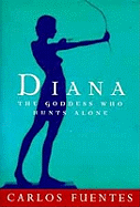 Diana: The Goddess Who Hunts Alone