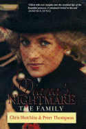 Diana's Nightmare: The Family