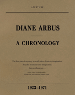 Diane Arbus: A Chronology