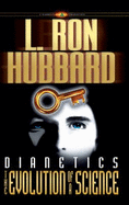 Dianetics: The Evolution of a Science