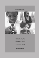 Diaries of a Broken Soul