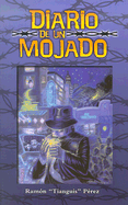 Diario de Un Mojado